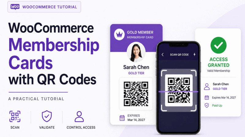 WooCommerce Membership Cards with QR Codes: A Practical Tutorial